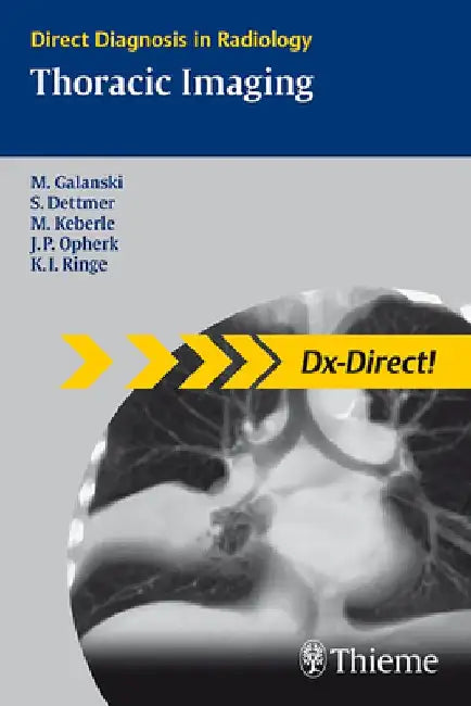 Thoracic Imaging by Michael Galanski