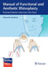 Manual of Functional and Aesthetic Rhinoplasty: Illustrated Stepwise Instructions with Videos by Alexander Berghaus