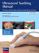 Ultrasound Teaching Manual: The Basics of Performing and Interpreting Ultrasound Scans by Matthias Hofer
