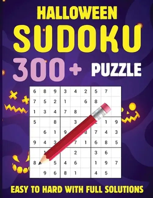 Halloween Sudoku for Kids - Easy, Medium, Hard Sudoku Puzzle for Kids: Activity Book for Kids by Laura Bidden