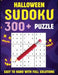 Halloween Sudoku for Kids - Easy, Medium, Hard Sudoku Puzzle for Kids: Activity Book for Kids by Laura Bidden