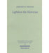 Lightfoot the Historian: The Nature and Role of History in the Life and Thought of J.B. Lightfoot (1828-1884) as Churchman and Scholar by Geoffrey R. Treloar