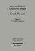 Greek Hymns: Band 1: A Selection of Greek Religious Poetry from the Archaic to the Hellenistic Period by Jan M. Bremer, William Furley