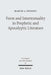 Form and Intertextuality in Prophetic and Apocalyptic Literature by Marvin A. Sweeney