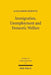 Immigration, Unemployment and Domestic Welfare by Alexander Kemnitz