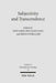 Subjectivity and Transcendence by Iben Damgaard, Arne Gron, Soren Overgaard