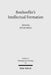 Bonhoeffer's Intellectual Formation: Theology and Philosophy in His Thought by Peter Frick
