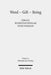 Word - Gift - Being: Justification - Economy - Ontology by Bo Kristian Holm, Peter Widmann