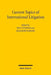 Current Topics of International Litigation by Masanori Kawano, Rolf Sturner
