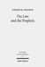 The Law and the Prophets: A Study in Old Testament Canon Formation by Stephen B. Chapman