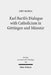 Karl Barth's Dialogue with Catholicism in Gottingen and Munster: Its Significance for His Doctrine of God by Amy Marga