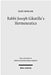 Rabbi Joseph Gikatilla's Hermeneutics by Elke Morlok