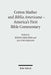 Cotton Mather and Biblia Americana - America's First Bible Commentary: Essays in Reappraisal by Michael Dillon