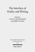 The Interface of Orality and Writing: Speaking, Seeing, Writing in the Shaping of New Genres by Robert B. Coote, Annette Weissenrieder