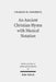 An Ancient Christian Hymn with Musical Notation: Papyrus Oxyrhynchus 1786: Text and Commentary by Charles H. Cosgrove
