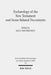 Eschatology of the New Testament and Some Related Documents by Jan G. Van Der Watt