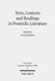 Texts, Contexts and Readings in Postexilic Literature: Explorations Into Historiography and Identity Negotiation in Hebrew Bible and Related Texts by Louis C. Jonker