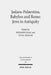 Judaea-Palaestina, Babylon and Rome: Jews in Antiquity by Benjamin Isaac, Yuval Shahar