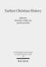 Earliest Christian History: History, Literature, and Theology. Essays from the Tyndale Fellowship in Honor of Martin Hengel by Martin Hengel, Michael F. Bird, Jason Maston