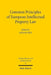 Common Principles of European Intellectual Property Law by Ansgar Ohly