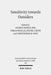 Sensitivity Towards Outsiders: Exploring the Dynamic Relationship Between Mission and Ethics in the New Testament and Early Christianity by Christopher M. Hays, Jacobus Kobus Kok, Tobias Nicklas