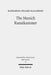 The Munich Kunstkammer: Art, Nature, and the Representation of Knowledge in Courtly Contexts by Katharina Pilaski Kaliardos