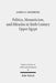 Politics, Monasticism, and Miracles in Sixth Century Upper Egypt: A Critical Edition and Translation of the Coptic Texts on Abraham of Farshut by James E. Goehring