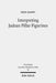 Interpreting Judean Pillar Figurines: Gender and Empire in Judean Apotropaic Ritual by Erin Darby