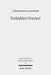 Forbidden Oracles?: The Gospel of the Lots of Mary by Annemarie Luijendijk