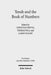 Torah and the Book of Numbers by Christian Frevel, Thomas Pola, Aaron Schart
