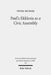 Paul's Ekklesia as a Civic Assembly: Understanding the People of God in Their Politico-Social World by Young-Ho Park