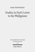 Studies in Paul's Letter to the Philippians by Hans Dieter Betz
