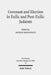 Covenant and Election in Exilic and Post-Exilic Judaism: Studies of the Sofja Kovalevskaja Research Group on Early Jewish Monotheismvol. V by Nathan MacDonald