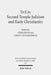 Evil in Second Temple Judaism and Early Christianity by Chris Keith, Loren T. Stuckenbruck