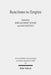 Reactions to Empire: Sacred Texts in Their Socio-Political Contexts by John Anthony Dunne, Dan Batovici