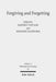 Forgiving and Forgetting: Theology and the Margins of Soteriology by Hartmut Von Sass, Johannes Zachhuber