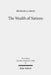 The Wealth of Nations: A Tradition-Historical Study by Michael J. Chan