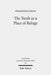 The Torah as a Place of Refuge: Biblical Criminal Law and the Book of Numbers by Francesco Cocco