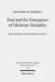 Paul and the Emergence of Christian Textuality: Early Christian Literary Culture in Context. Collected Essays, Volume 1 by Margaret M. Mitchell