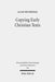 Copying Early Christian Texts: A Study of Scribal Practice by Alan Mugridge
