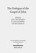 The Prologue of the Gospel of John: Its Literary, Theological, and Philosophical Contexts. Papers Read at the Colloquium Ionanneum 2013 by R. Alan Culpepper, Udo Schnelle, Jan G. Van Der Watt