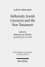 Hellenistic Jewish Literature and the New Testament: Collected Essays by Carl R. Holladay, Jonathan M. Potter, Michael K. W. Suh