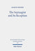 The Septuagint and Its Reception: Collected Essays by Martin Meiser