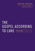 The Gospel According to Luke: Volume I (Luke 1-9:50) by Michael Wolter, Wayne Coppins, Christoph Heilig