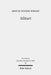 Athtart: The Transmission and Transformation of a Goddess in the Late Bronze Age by Aren M. Wilson-Wright