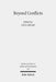 Beyond Conflicts: Cultural and Religious Cohabitations in Alexandria and Egypt Between the 1st and the 6th Century CE by Luca Arcari