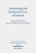 Interpreting and Living God's Law at Qumran: Miqsat Ma'ase Ha-Torah, Some of the Works of the Torah (4qmmt) by Jonathan Ben-Dov, John J. Collins, Lutz Doering