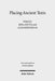 Placing Ancient Texts: The Ritual and Rhetorical Use of Space by Mika Ahuvia, Alexander Kocar
