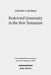 Restricted Generosity in the New Testament by Timothy J. Murray