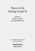 Prayer in the Sayings Gospel Q by Christoph Heil, Daniel a. Smith